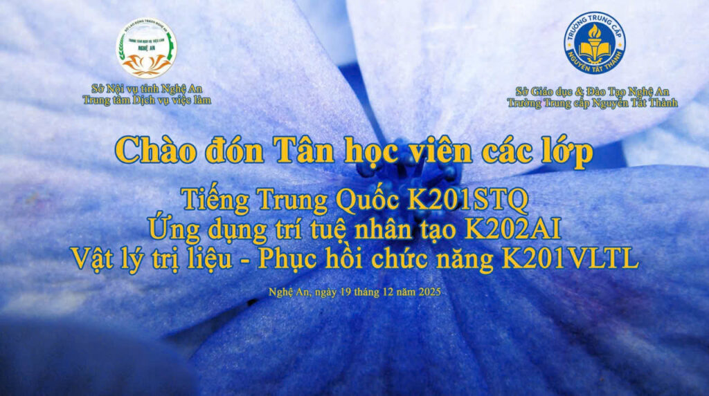 Lễ Khai Giảng 3 Lớp Sơ Cấp Tại Trường Trung Cấp Nguyễn Tất Thành: Đón Đầu Xu Thế Nghề Nghiệp Thời Đại Mới