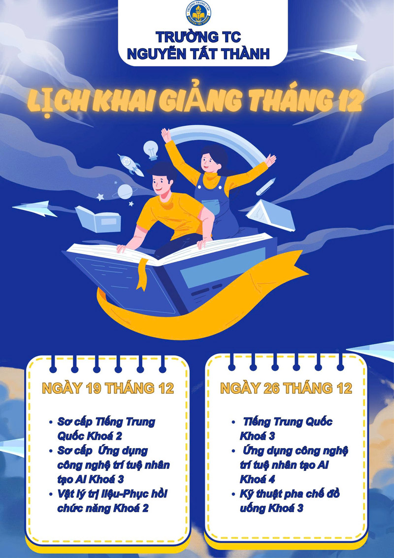 Lịch khai giảng tháng 12/2025 – Trung cấp Nguyễn Tất Thành