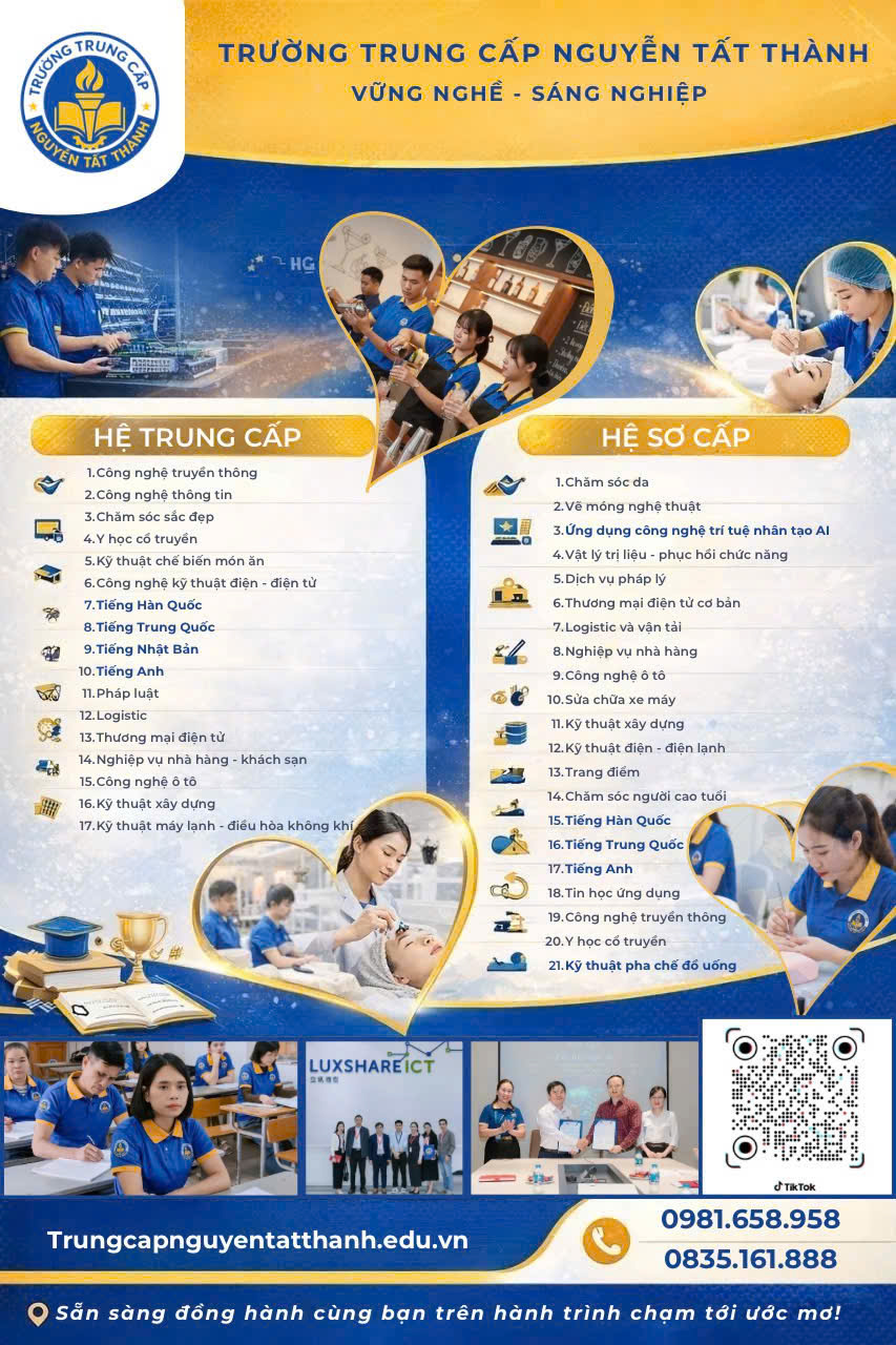 Tuyển Sinh Trung Cấp Nguyễn Tất Thành 2026: Lối Đi Ngắn Nhất Đến Thành Công